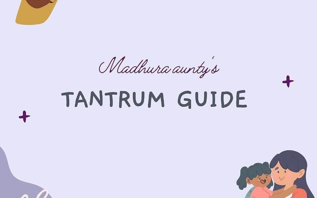 Tantrum Guide